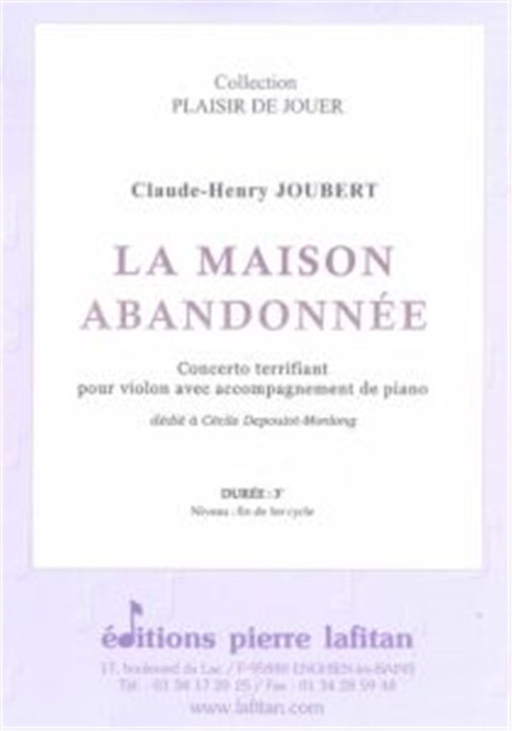 La Maison Abandonnee